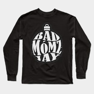 Badmomzjay Long Sleeve T-Shirt